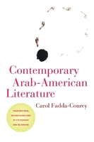 Contemporary Arab-American Literature: Transnational Reconfigurations of Citizenship and Belonging 1479804312 Book Cover