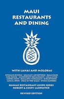 Maui Restaurants And Dining With Lanai And Molokai 1931752389 Book Cover