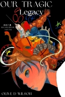 Our Tragic Legacy B0G4VLC752 Book Cover