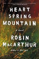 Heart Spring Mountain 0062444433 Book Cover