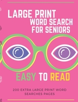 large print word search for seniors: 200 extra large print word searches pages easy to read B08HTJ79Y8 Book Cover