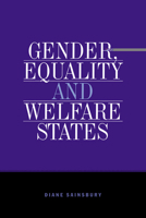 Gender, Equality and Welfare States 0521565790 Book Cover