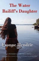 The Water Bailiff's Daughter 1913432017 Book Cover