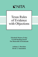 Texas Rules of Evidence with Objections 1601567391 Book Cover