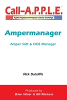 Ampermanager: Amper Soft & DOS Manager 1716723078 Book Cover