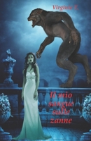 Il mio sangue sulle zanne 8835416795 Book Cover