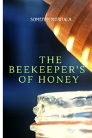 The Beekeeper's of Honey B0CQSRJ5KS Book Cover