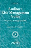 Auditor's Risk Management Guide: Integrating Auditing and ERM (2007) 0808089595 Book Cover