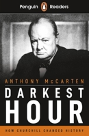 Penguin Readers Level 6: Darkest Hour (ELT Graded Reader) 0241397901 Book Cover