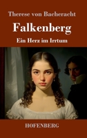 Falkenberg: Ein Herz im Irrtum (German Edition) 374375536X Book Cover