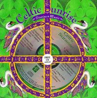 Celtic Sunrise: Stories & Music (Booknotes) 088088410X Book Cover
