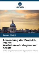Anwendung der Produkt-/Markt-Wachstumsstrategien von Ansoff: Ein Fall von gemeindebasierten Organisationen in Kenia (German Edition) 6208652138 Book Cover