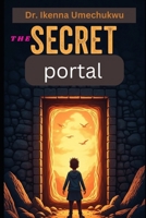 The Secret Portal B0GWDC6GW6 Book Cover