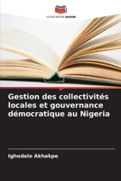 Gestion des collectivités locales et gouvernance démocratique au Nigeria (French Edition) 6207509420 Book Cover