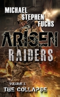 ARISEN : Raiders, Volume 1 - The Collapse B08J5HHX57 Book Cover