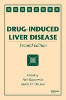 Drug-Induced Liver Disease 0123878179 Book Cover