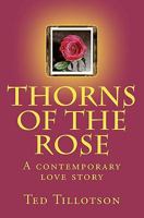 Thorns of the Rose 0615470475 Book Cover