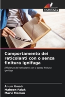 Comportamento dei reticolanti con o senza finitura ignifuga: Efficienza dei reticolanti con o senza finitura ignifuga (Italian Edition) 6208654823 Book Cover