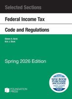 Selected Sections Federal Income Tax Code and Regulations, Spring 2026 Edition (Selected Statutes) B0GD24F3S2 Book Cover