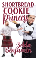 Shortbread Cookie Princess 1509245936 Book Cover