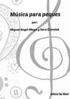 Música para peques (Spanish Edition) 8413734649 Book Cover