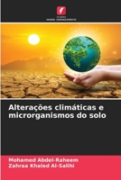 Alterações climáticas e microrganismos do solo 6206050947 Book Cover