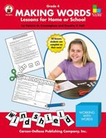 Making Words, Grade 4: Lessons for Home or School 088724663X Book Cover