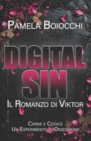 DIGITAL SIN (Italian Edition) B0FQ2LFXFH Book Cover