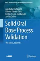 Solid Oral Dose Process Validation 3030024717 Book Cover