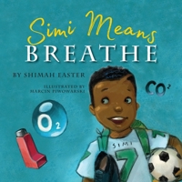 Simi Means Breathe (Embrace U) 1735302325 Book Cover