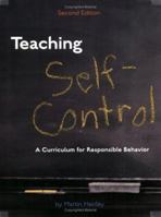 Teaching Self-Control 1879639459 Book Cover