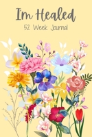 I'M HEALED 166717617X Book Cover