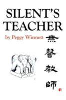 Silent's Teacher 1503582434 Book Cover