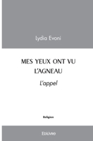 Mes yeux ont vu l'agneau (French Edition) 2414500263 Book Cover