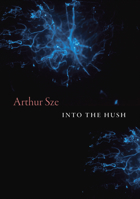 Into the Hush 1556597142 Book Cover