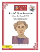 Lizzie's Great Invention: A Game that Changed WWII B0BQL5CGVL Book Cover