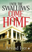 Until the Swallows Come Home 1646508432 Book Cover