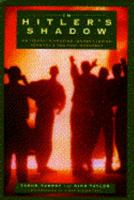 In Hitler's Shadow. An Israeli's Journey Inside Germany's neo-Nazi Movement 0385472846 Book Cover
