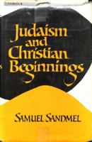 Judaism and Christian Beginnings 0195022823 Book Cover