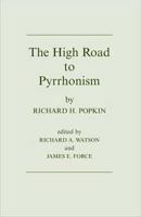 The High Road to Pyrrhonism 0872202526 Book Cover