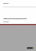 Einführung einer Balanced Scorecard für die IT 3638702812 Book Cover