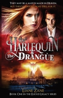 The Harlequin & The Drangùe B0BYRLRLPQ Book Cover