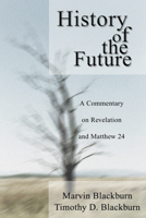 The History of the Future 1498246524 Book Cover