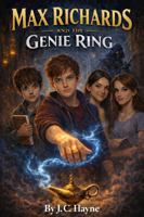 Max Richards and the Genie Ring B0GJ5WCTM8 Book Cover