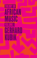 Theory of African Music, Volume I 0226456919 Book Cover