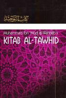 Kitaab At-Tawheed: The Book of Tawheed: [Original Version's English Translation] 1545351554 Book Cover