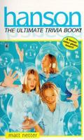 Hanson: The Ultimate Trivia Book 0671024884 Book Cover