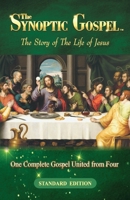 The Synoptic Gospel: Standard Edition 1988271304 Book Cover