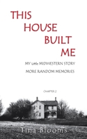 This House Built Me: Skippy 1489752013 Book Cover