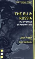 The EU and Russia 1903403146 Book Cover
